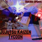 Jujutsu Kaizen Tycoon [Sukana]