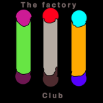 The factory club