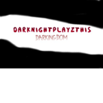DARKINGDOM