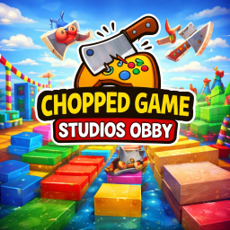 Chopped Games Studios Obby