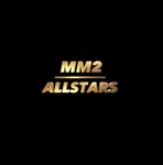 MM2 ALLSTARS