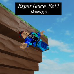 Experince Fall Damage