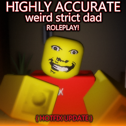 Highly Accurate Weird Strict Dad RP! official Roblox game thumbnail