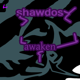 Shawdows awaken