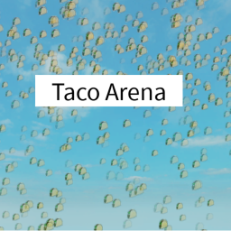 Taco Arena