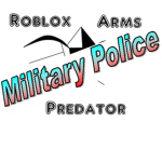 Roblox Predator Arms [[[Military Police]]]