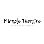 Miracle Theatre (Stage Production)