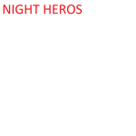 Night Heros