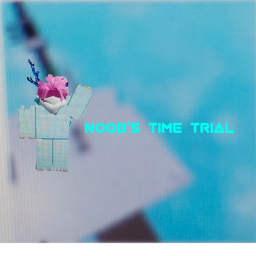 Noob's Time Trial
