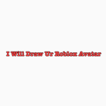 I Will Draw Ur Roblox Avatar