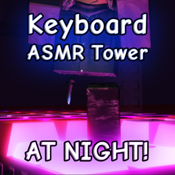Klavye ASMR Kulesi Geceleri