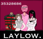 laylow.