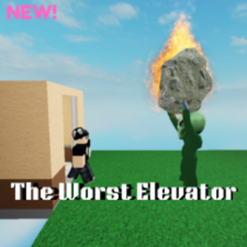 The Worst Elevator
