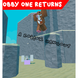 A Roblox Hangout [OBBY 1 RETURNS!]
