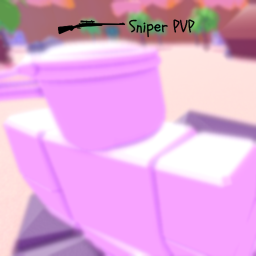 Sniper PVP