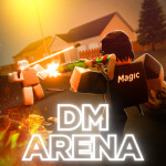 [🍬] DM Arena
