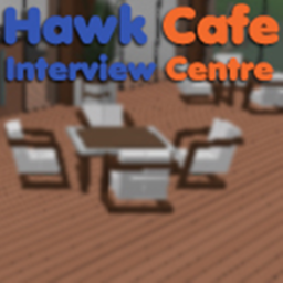 |-[H]-| Hawk Cafe Interview Center