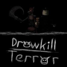 DrowKill Terror [Story]