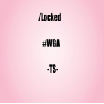/Locked #WeGotAim -TS-
