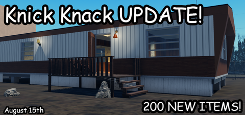Knick Knack Update!