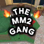 THE MM2 GANG!