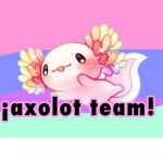 ¡AxolotI Team!