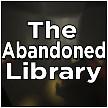 The Abandoned Library [Showcase]