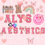 -+*~Aly’s Aesthetics~*+-