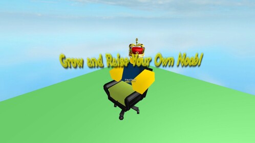 [FIXED!] Grow and Raise Your Own Noob!