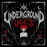 Underground UGC's