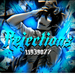 † Rejections