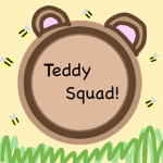 Teddy Squad! :D