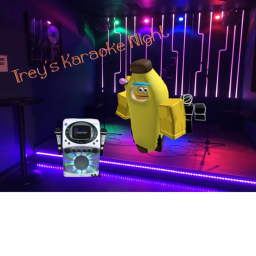 Trey's Karaoke Night!