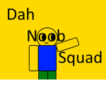 Dah Noob Squad!