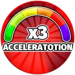 x3 Accelerator Speed!