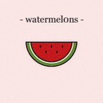 - watermel0ns -