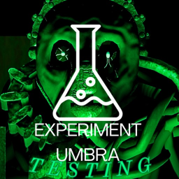 Testing (Experiment Umbra)