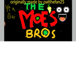 The Moe's Bros