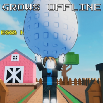 [📜 UPD!] Grow an Egg🥚