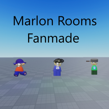 Marlon Rooms Fanmade