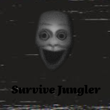 Survive The Jungler Nextbot.