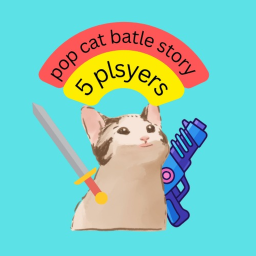 [beta] Pop cat Battle Story