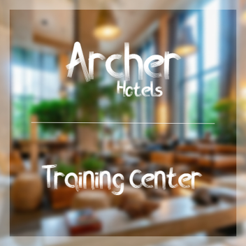 Archer Hotels Training Center