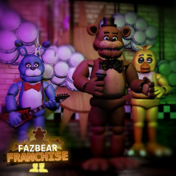 Fazbear Franchise 