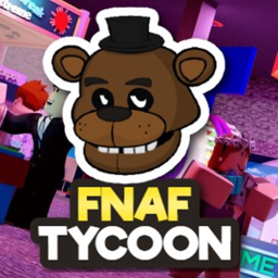 [ADMIN] FNAF TYCOON TYCOON TYCOON TYCOON TYCOON