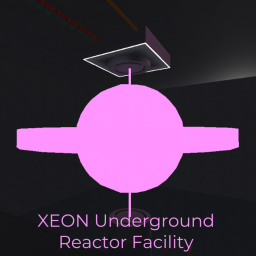 ☢️ Xeon Underground Reactor Facility