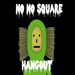 No No [ ] Hangout (FIXED DONATION BOARD)
