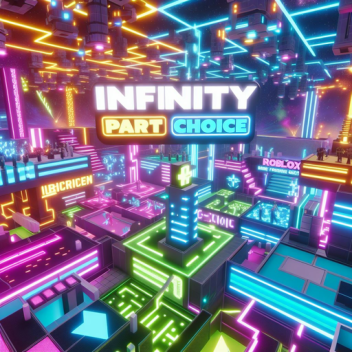 infinity part choice obby