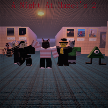 A Night At Hazel's 2 (V1.2)