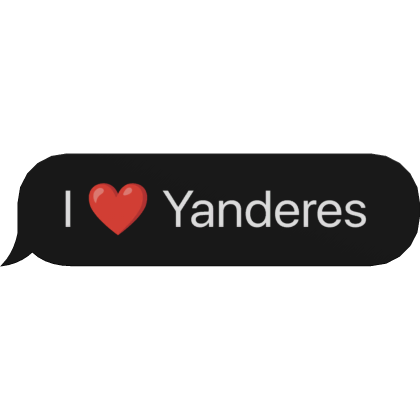 I Love Yanderes Anime Text